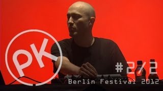 Paul Kalkbrenner live  Trümmerung  Berlin Festival 2012 Official PK Version [upl. by Shina]