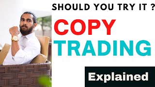 Copy Trading Forex Explained in Detail [upl. by Idyak500]