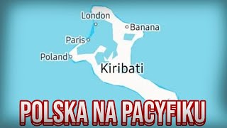 KIRIBATI  Polska na Pacyfiku [upl. by Arihday]