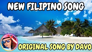 New Filipino Song I Wrote Philippines [upl. by Kcirrem]