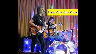 Thee Cha Cha Chas  RUNNIN OUT OF TIME Tramway Hotel 31 August 2024 [upl. by Hein]