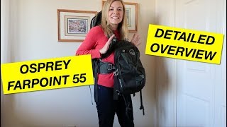 Osprey Farpoint 55 Detailed Overview [upl. by Nivled]