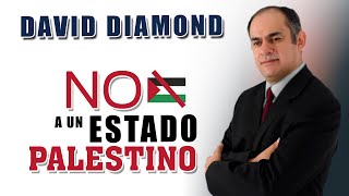 DAVID DIAMOND y SONIA WATERS  NO a un ESTADO PALESTINO Telegram httpstmeDavidDiamond777 [upl. by Lletnahc524]