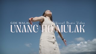 Gok Malau  Unang Ho Mulak Official music video [upl. by Four]