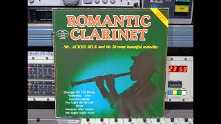 Mr Acker Bilk 20 Romantic Clarinet Remasterd By B v d M 2022 [upl. by Grube454]