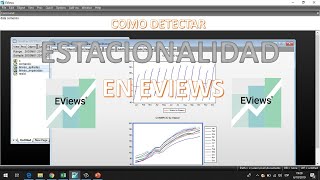 COMO DETECTAR ESTACIONALIDAD EN EVIEWS [upl. by Green]