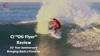 Channel Islands quotOG Flyerquot Surfboard Review with Noel Salas Ep40 [upl. by Manno]