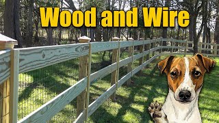 Wood and Wire Dog Fence [upl. by Ario]