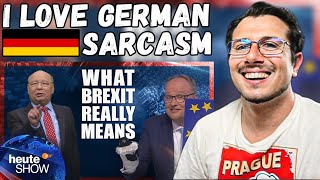 Italian Reacts To The Heuteshow This is what Brexit REALLY means [upl. by Atinehs]