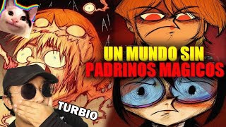 ¿Qué Sucede Cuando Descubres el MUNDO SIN MAGIA de los PADRINOS MAGICOS [upl. by Gnart654]