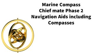 Magnetic Compass capt bhabha Marine gurukul phase 2 NAV AID [upl. by Afinom]