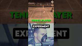 An Unusual Experiment on Tennis Player [upl. by Gilemette]