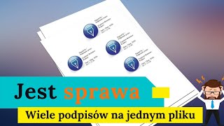 Wiele podpisów na jednym pliku Dobrze czy źle [upl. by Hseyaj]