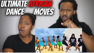 American Couple Reacts quotThe Ultimate List of All African Dance Moves A  Zquot [upl. by Juetta]