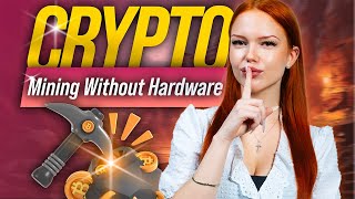 Crypto Mining Without Hardware A Beginner’s Guide to Cloud Mining [upl. by Christen]