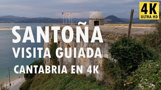 Santoña  Visita guiada  Cantabria en 4K [upl. by Wie52]