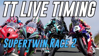 Isle Of Man TT Race Day 5 Supertwin Race 2 Live Timing [upl. by Toscano]