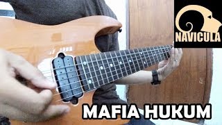 Mafia Hukum  Navicula Guitar Cover [upl. by Georgianna]