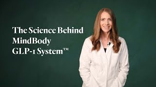 The Science Behind MindBody GLP1 System [upl. by Abih714]