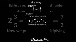 Multiplying amp Dividing of Mixed Numbers [upl. by Chilcote]