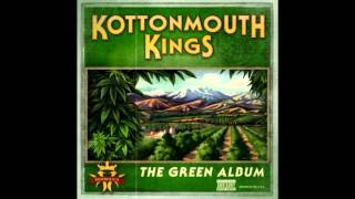 Kottonmouth Kings  The Green Album  Green Grass [upl. by Renrew]