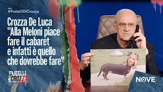 Crozza De Luca quotAlla Meloni piace fare il cabaret e infatti è quello che dovrebbe farequot [upl. by Lrak901]