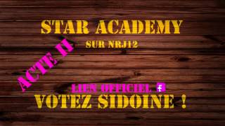 Star Academy 2012 NRJ12  Sidoine Acte 2 [upl. by Eceeryt]