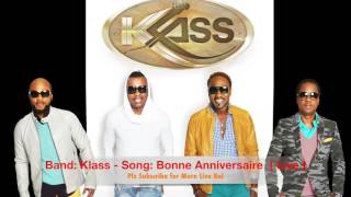 Klass  Bonne Anniversaire Live Bal Audio  New Jersey 021216 [upl. by Aderf]