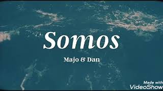 Somos Majo y Dan Karaoke [upl. by Poppo]