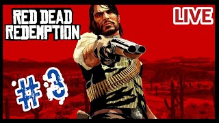 RED DEAD REDEMPTION  Gameplay Walkthrough Part 3 [upl. by Vania]