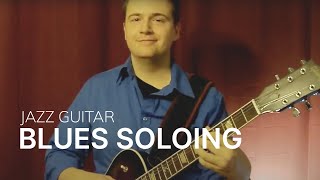 Jazz Guitar Improvisation Jazz Blues Soloing for all levels  Step by Step Jazz Guitar Lesson [upl. by Tolmann]