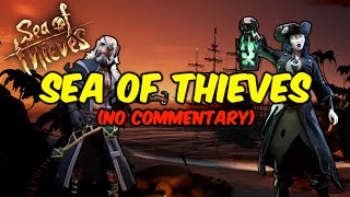 Sea of Thieves Gameplay no commentary [upl. by Hamann]