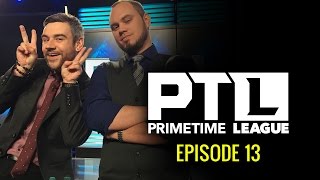 PrimeTime League Episode 13 2016 [upl. by Sirroned160]