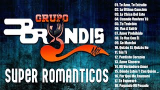 GRUPO BRYNDIS 30 GRANDES ÉXITOS  LO MEJOR DE BRYNDIS [upl. by Rafaelita393]