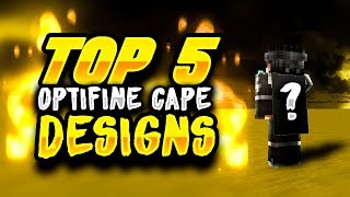 Top 5 Optifine Cape Designs ◈ New Series [upl. by Oeht]