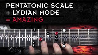 Pentatonic  Modes  Magic How To Combine Lydian amp The Pentatonic Scale [upl. by Siloum]