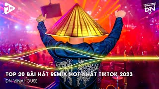 Nonstop 2023 TikTok  Nhạc Trend TikTok Remix 2023  Nonstop 2023 Vinahouse Bay Phòng Bass Cực Mạnh [upl. by Jonette714]