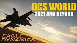 DCS WORLD  2021 AND BEYOND [upl. by Libys754]