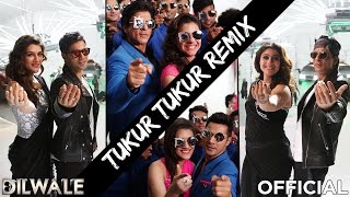 Tukur Tukur Remix  Dilwale  Shah Rukh Khan Kajol  Varun  Kriti  DJ Shilpi Mix [upl. by Reuven876]