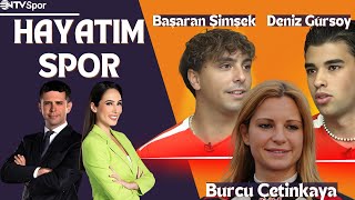 Hayatım Spor 36 Bölüm  Burcu Çetinkaya Başaran Şimşek Deniz Gürsoy [upl. by Ecilef]