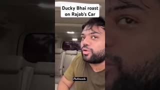 Ducky Bhai Roast on Rajab familys car funny sistrology shortvideos comedy shorts [upl. by Binette]