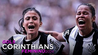 Todos os GOLS do Corinthians no Brasileirão Feminino 2024 [upl. by Jarrod]