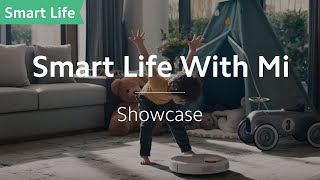 Smart Life With Mi [upl. by Aroz]