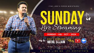 SUNDAY LIVE Service  6th OCT 2024  With GODS Servant NIKHIL UJJAIN [upl. by Horick]