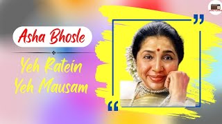 Yeh raaten yeh mausam  Asha bhosle amp kishore kumar hits [upl. by Yreffej]