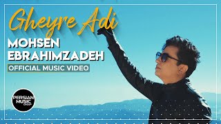 Mohsen Ebrahimzadeh  Gheyre Adi I Official Video  محسن ابراهیم زاده  غیر عادی [upl. by Sanchez364]