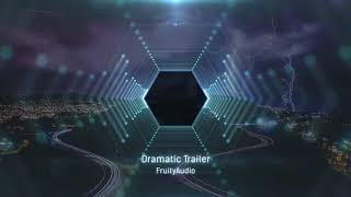 Dramatic Trailer Production Music [upl. by Rimma]