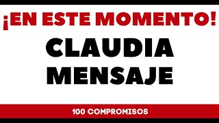 CLAUDIA PRESIDENTA MENSAJE [upl. by Luhem]