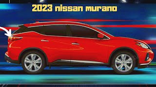 2023 Nissan Murano  2023 Nissan Murano redesign  The Upcoming and Similarly Sized  Release Date [upl. by Lonier723]