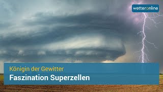 Faszination Superzellen [upl. by Baillieu]